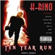 K-Rino - Ten Year Run